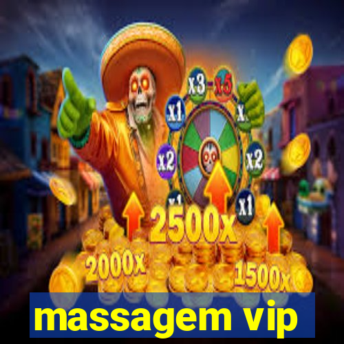 massagem vip